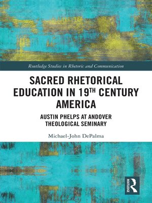cover image of Sacred Rhetorical Education in 19th Century America